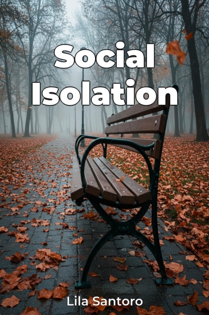 Social Isolation