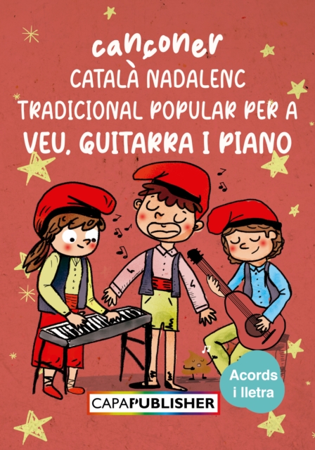 Canconer catala nadalenc tradicional popular per piano guitarra i veu