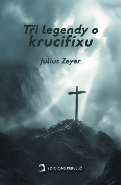 Tři legendy o krucifixu