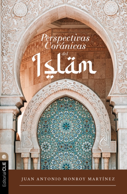 Perspectivas coránicas del Islam