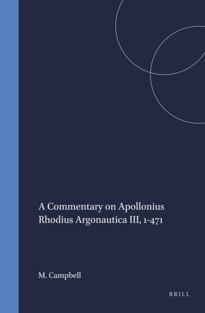 Commentary on Apollonius Rhodius Argonautica III, 1-471