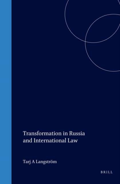 Transformation in Russia and International Law