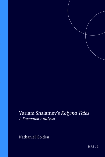 Varlam Shalamov's Kolyma Tales