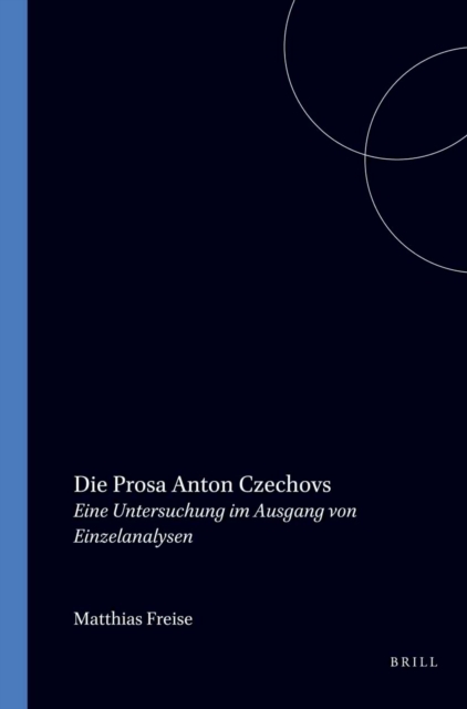 Die Prosa Anton Czechovs