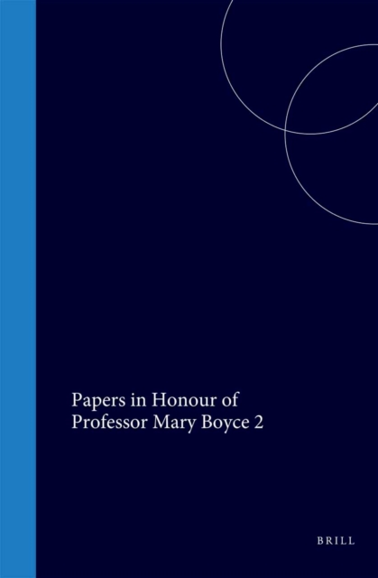 Papers in Honour of Professor Mary Boyce II