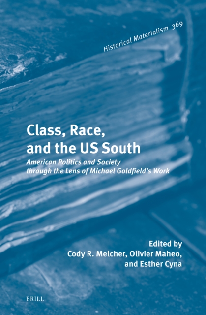 Class, Race, and the US South