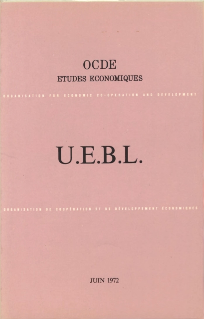 Etudes economiques de l'OCDE : Belgique 1972