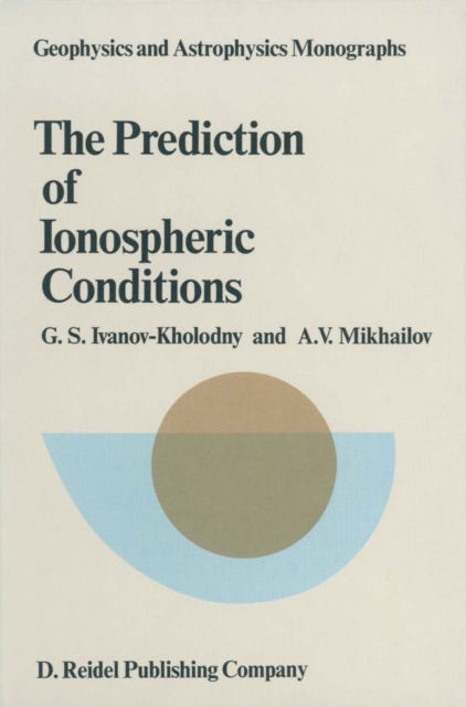Prediction of Ionospheric Conditions