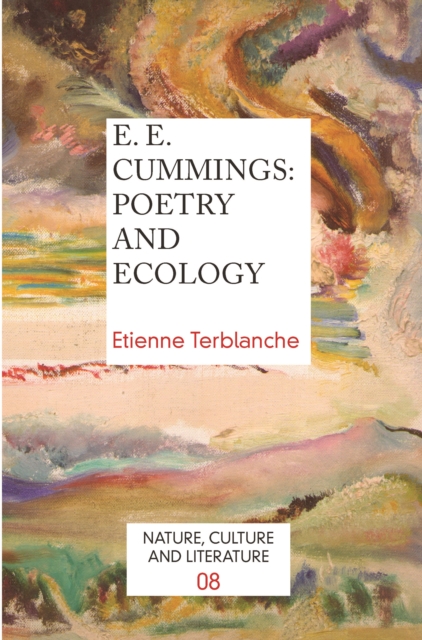 E.E. Cummings: Poetry and Ecology