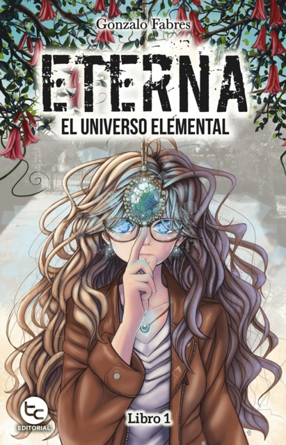 Eterna, el universo elemental