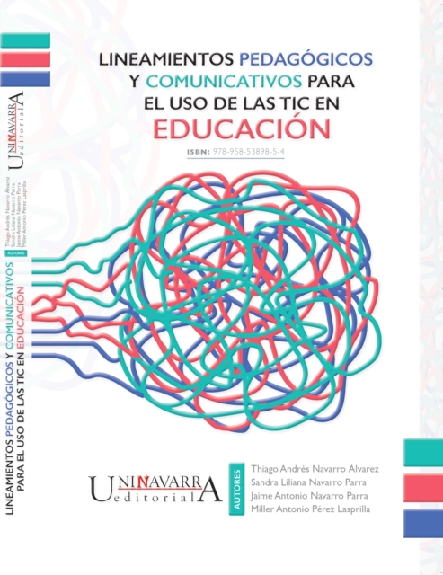 Lineamientos pedagógicos y comunicativos para el uso de las TIC en la educación