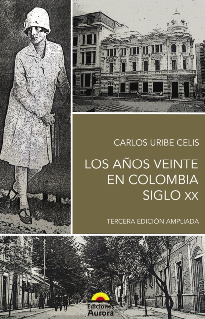 Los años veinte en Colombia