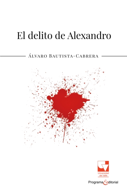 El delito de Alexandro