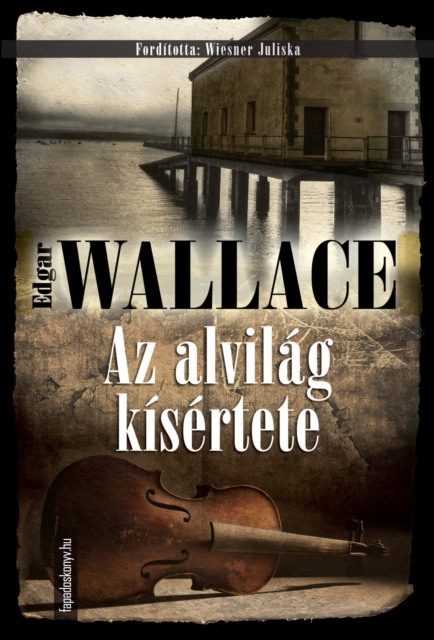 Az alvilág kísértete