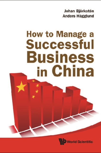 How To Manage A Successful Business In China