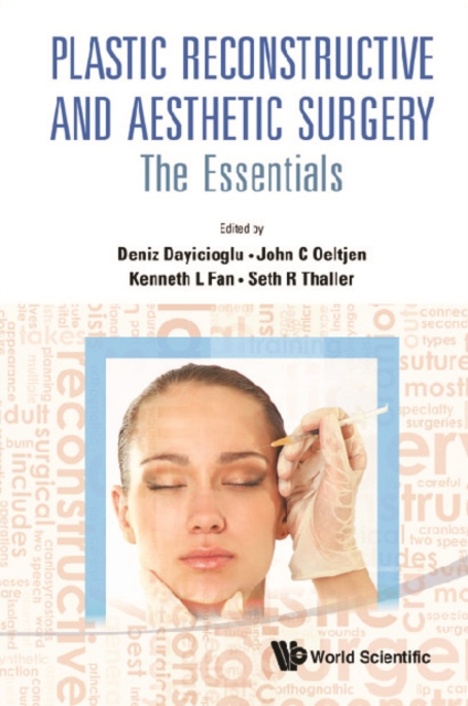 Plastic Reconstructive And Aesthetic Surgery: The Essentials