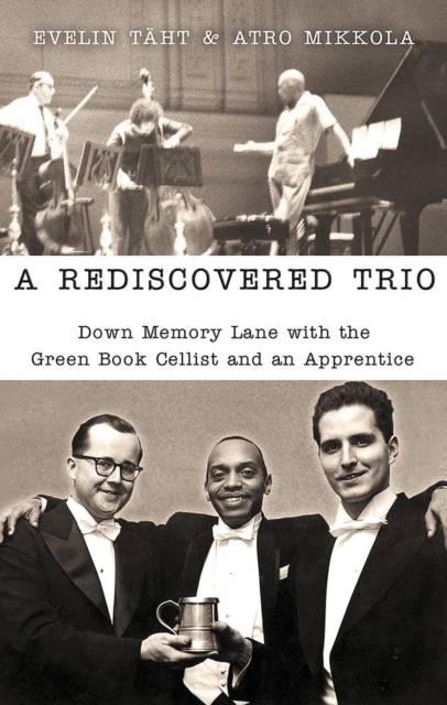 Rediscovered Trio