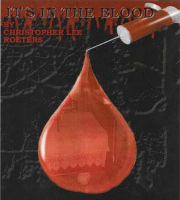 It's In The Blood (Book 3)