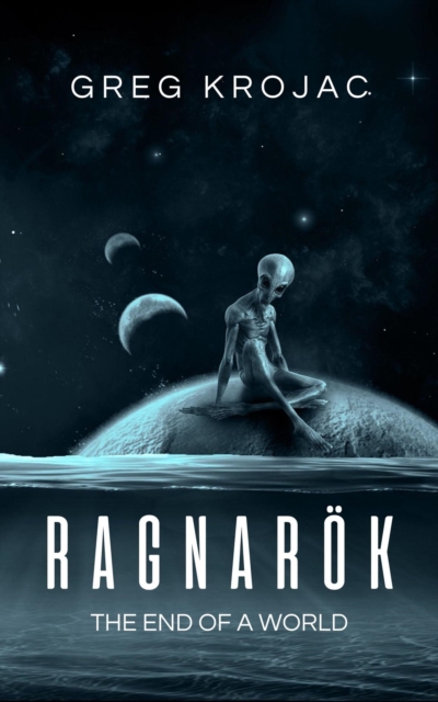Ragnarok (The End Of A World)