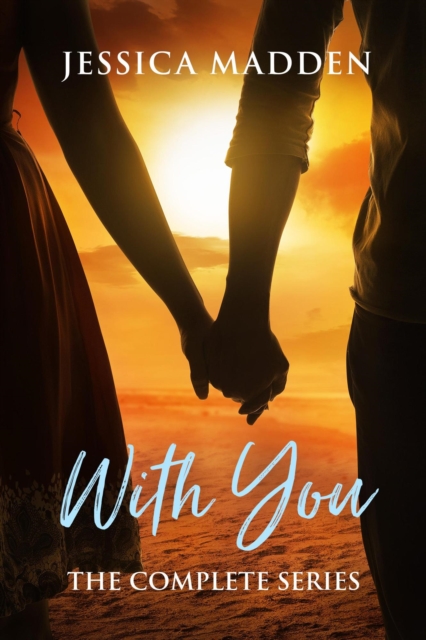 With You: The Complete Series