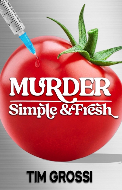 Murder Simple and Fresh