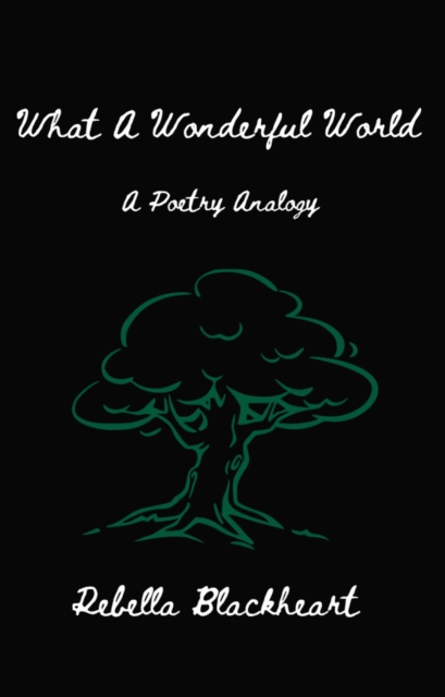 What A Wonderful World - A Poetry Analogy