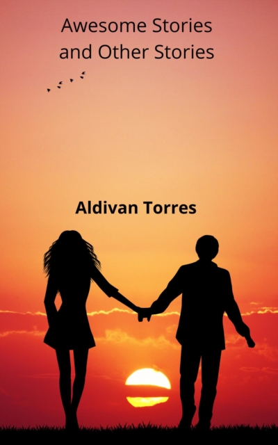 Awesome Stories and Other Stories
