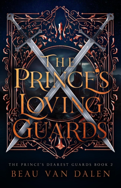 Prince's Loving Guards