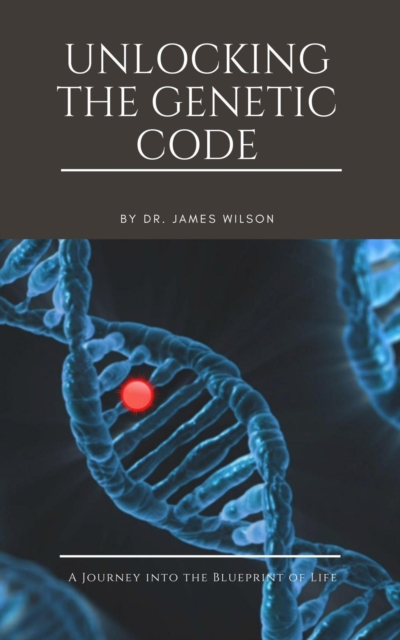 Unlocking the Genetic Code