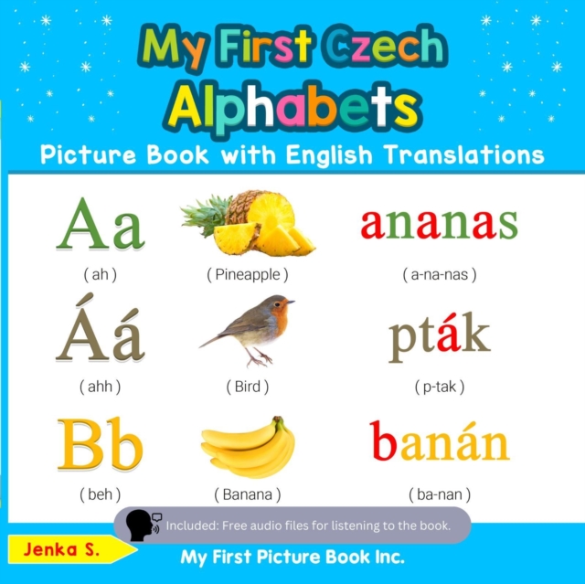 My First Czech Alphabets Picture Book with English Translations