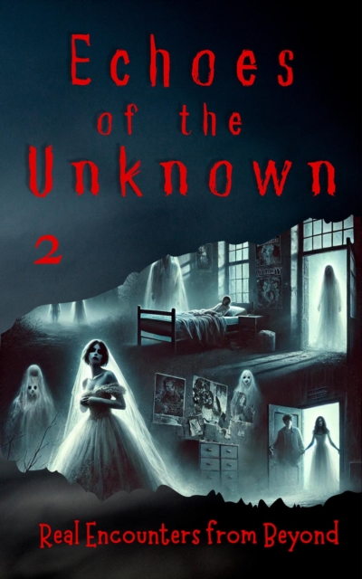 Echoes of the Unknown 2