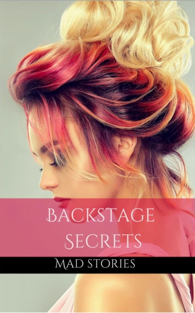 Backstage Secrets