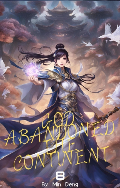 God Abandoned the Continent 08