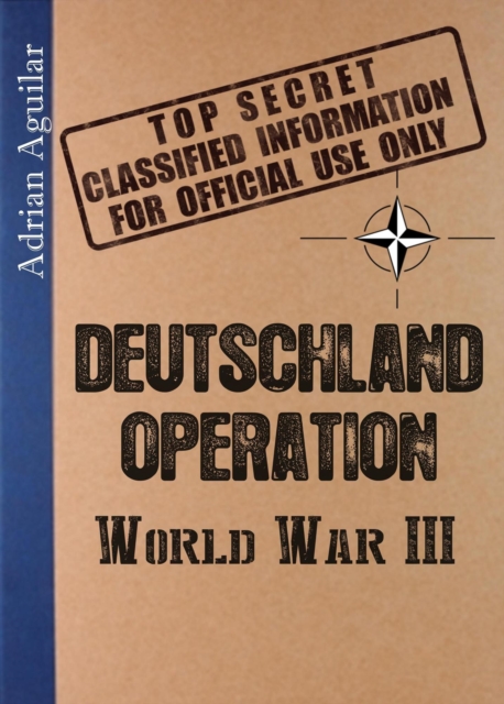Deutschland Operation: World War III