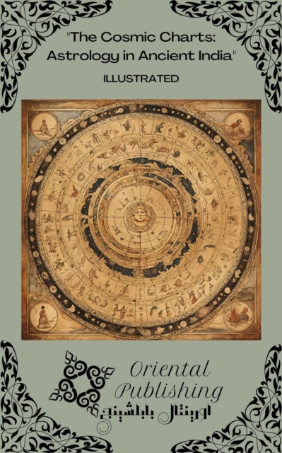 Cosmic Charts Astrology in Ancient India
