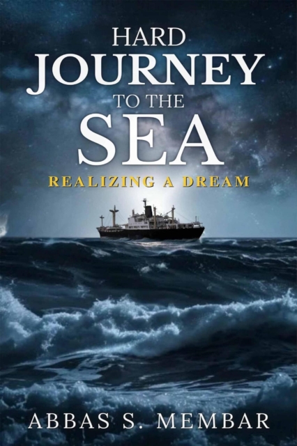 Hard Journey to the Sea