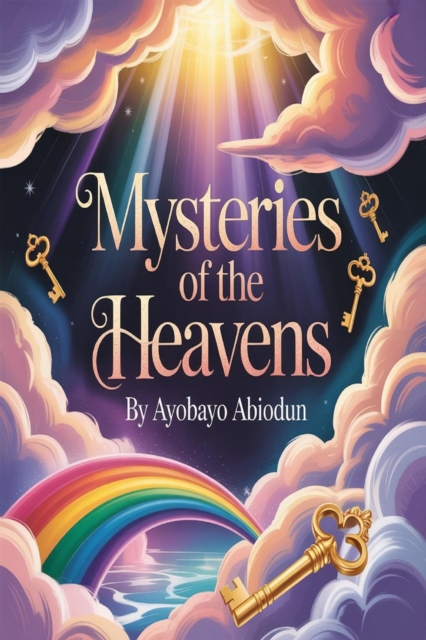 Mysteries of the Heavens