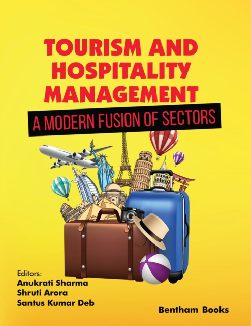 Tourism and Hospitality Management - A Modern Fusion of Sectors