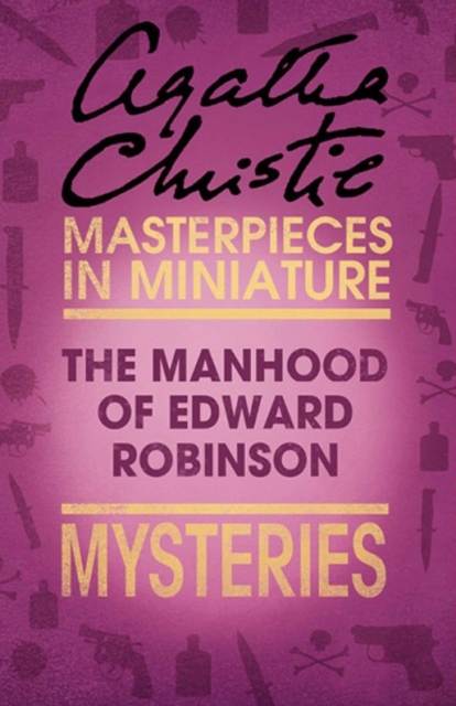 Manhood of Edward Robinson