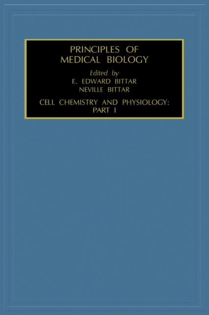 Cell Chemistry and Physiology: Part I