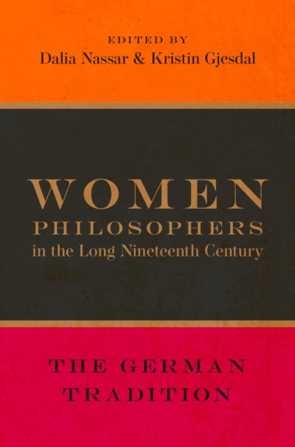 Women Philosophers in the Long Nineteenth Century