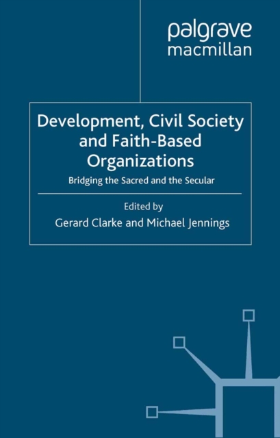 Development, Civil Society and Faith-Based Organizations