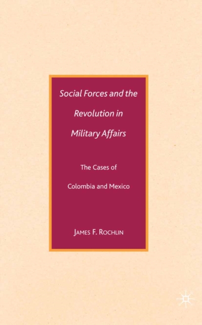 Social Forces and the Revolution in Military Affairs