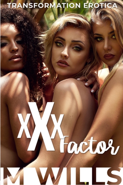 XXX Factor