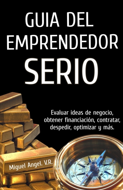 Guia del emprendedor serio