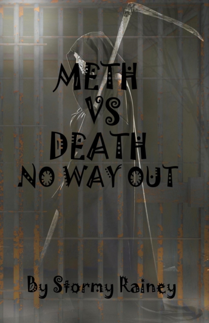 Meth Vs Death No Way Out