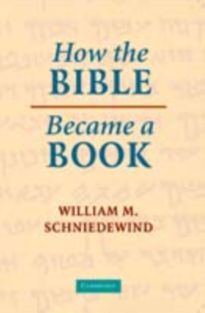 How the Bible Became a Book