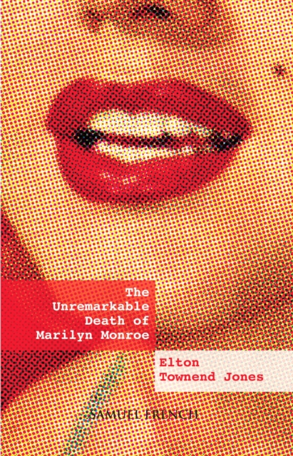 The Unremarkable Death of Marilyn Monroe