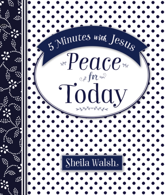 5 Minutes with Jesus, Peace for Today