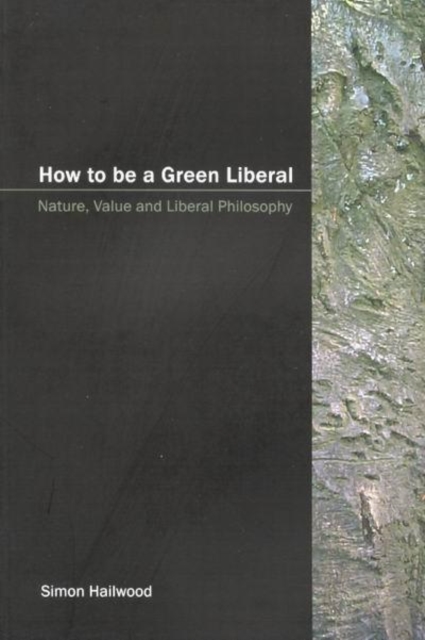 How to be a Green Liberal